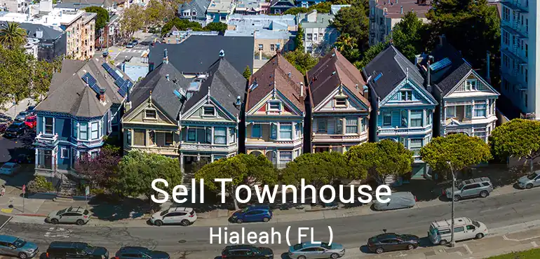  Sell Townhouse Hialeah ( FL )